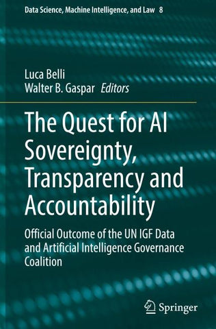 The Quest for AI Sovereignty, Transparency and Accountability
