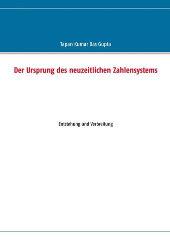 Der Ursprung des neuzeitlichen Zahlensystems