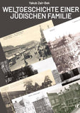 Weltgeschichte einer jüdischen Familie