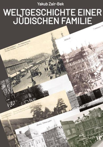 Weltgeschichte einer jüdischen Familie