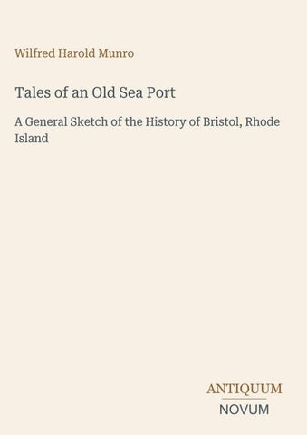 Tales of an Old Sea Port