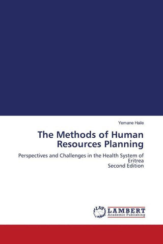 The Methods of Human Resources Planning