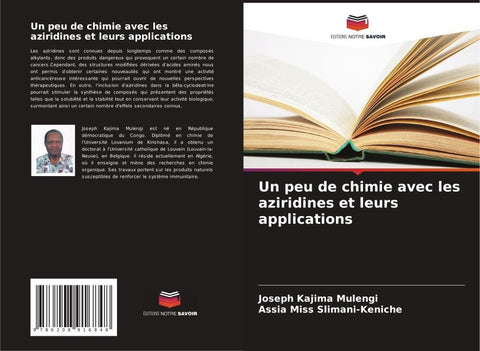 Un peu de chimie avec les aziridines et leurs applications