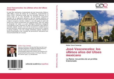 José Vasconcelos: los últimos años del Ulises mexicano
