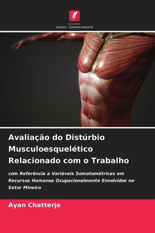 Avaliação do Distúrbio Musculoesquelético Relacionado com o Trabalho