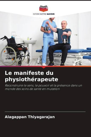 Le manifeste du physiothérapeute
