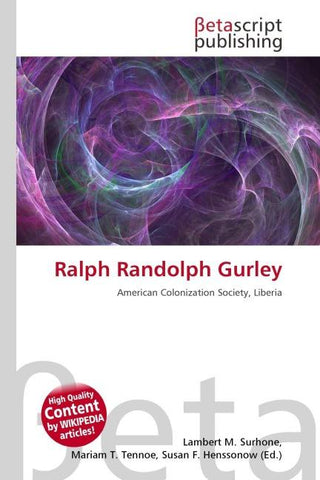 Ralph Randolph Gurley