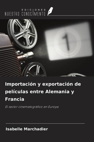 Importación y exportación de películas entre Alemania y Francia
