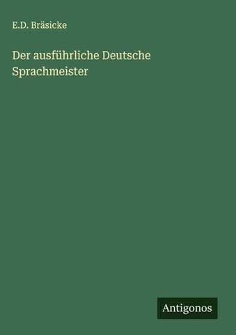 Der ausführliche Deutsche Sprachmeister