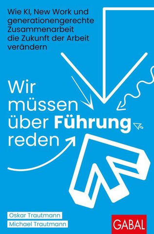 Wir müssen über Führung reden