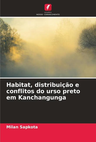 Habitat, distribuição e conflitos do urso preto em Kanchangunga