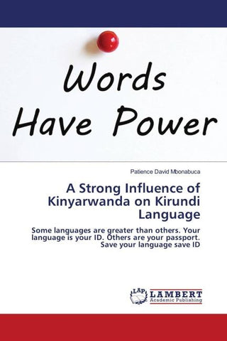 A Strong Influence of Kinyarwanda on Kirundi Language