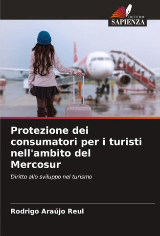 Protezione dei consumatori per i turisti nell'ambito del Mercosur