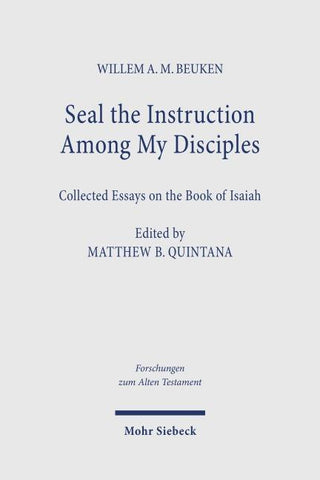 Seal the Instruction Among My Disciples