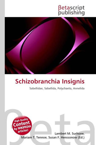 Schizobranchia Insignis