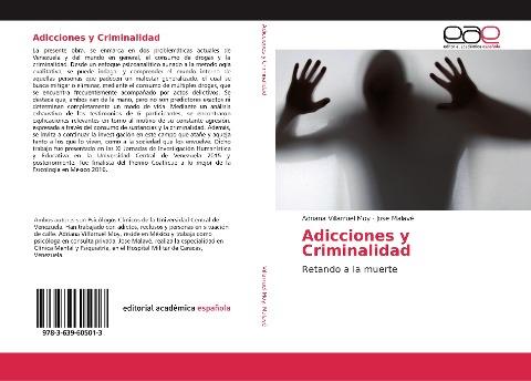 Adicciones y Criminalidad