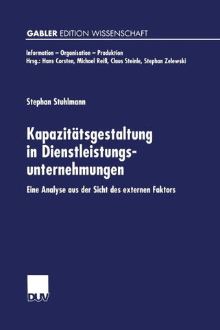 Kapazitätsgestaltung in Dienstleistungsunternehmungen