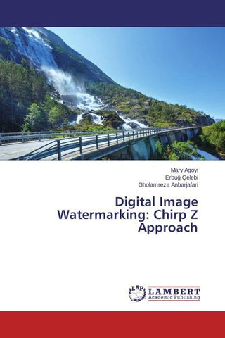 Digital Image Watermarking: Chirp Z Approach