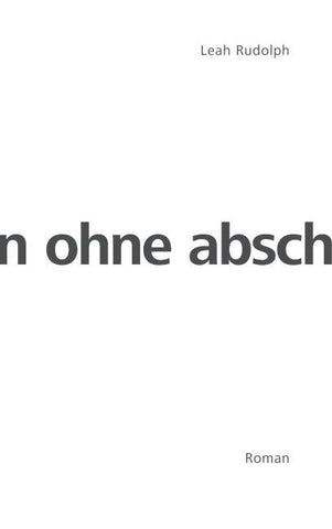 Ohne Abschied