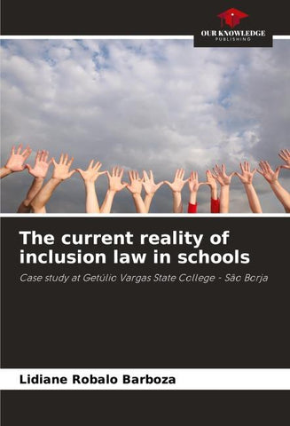 The current reality of inclusion law in schools