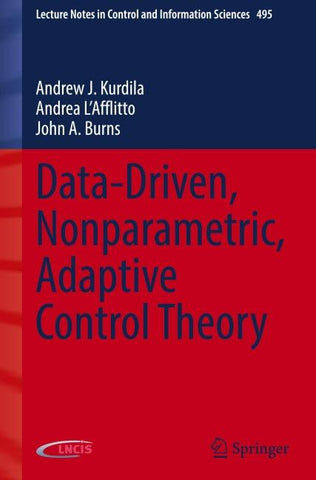 Data-Driven, Nonparametric, Adaptive Control Theory