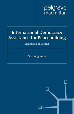 International Democracy Assistance for Peacebuilding