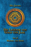 Die Legende von Gold und Jade 2: Himmel und Erde
