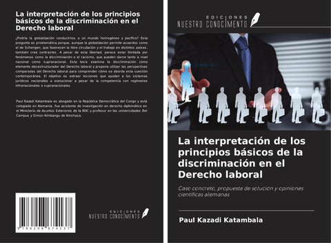 La interpretación de los principios básicos de la discriminación en el Derecho laboral
