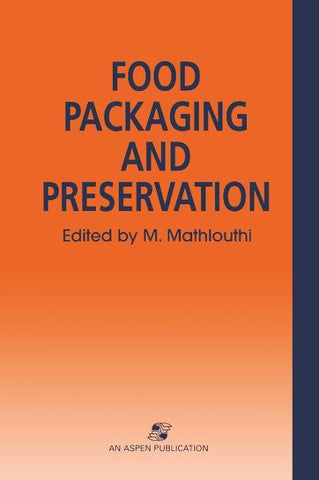Food Packaging and Preservation
