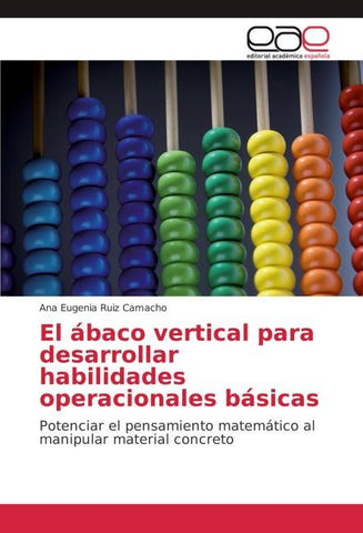 El ábaco vertical para desarrollar habilidades operacionales básicas