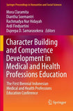 Character Building and Competence Development in Medical and Health Professions Education