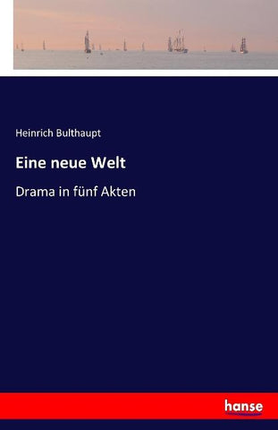 Eine neue Welt