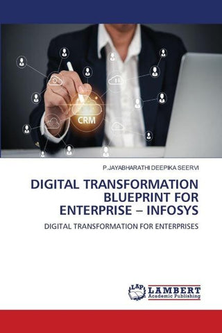 DIGITAL TRANSFORMATION BLUEPRINT FOR ENTERPRISE - INFOSYS