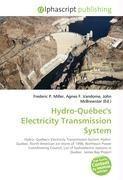 Hydro-Québec's Electricity Transmission System