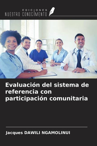 Evaluación del sistema de referencia con participación comunitaria