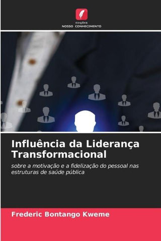 Influência da Liderança Transformacional