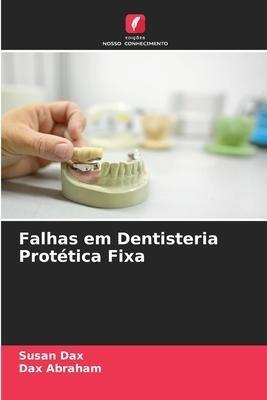 Falhas em Dentisteria Protética Fixa