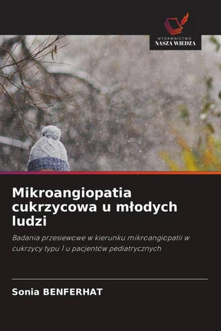 Mikroangiopatia cukrzycowa u m¿odych ludzi