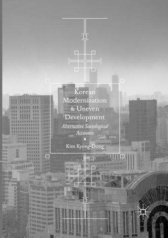 Korean Modernization and Uneven Development