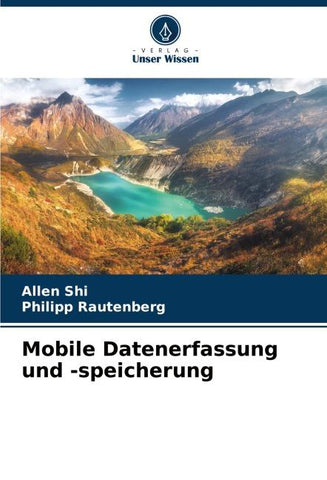 Mobile Datenerfassung und -speicherung