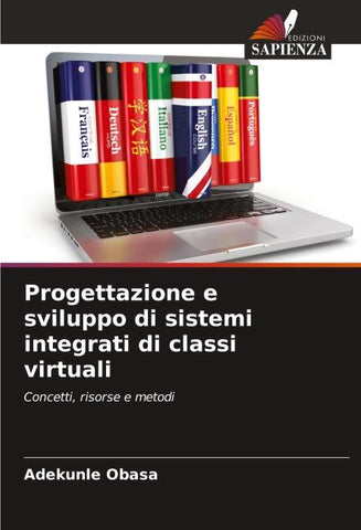 Progettazione e sviluppo di sistemi integrati di classi virtuali