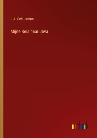 Mijne Reis naar Java