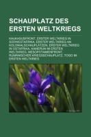 Schauplatz des Ersten Weltkriegs
