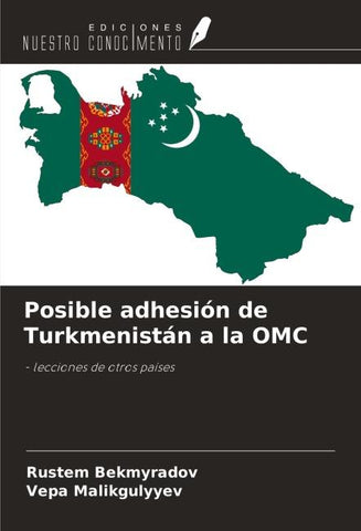 Posible adhesión de Turkmenistán a la OMC