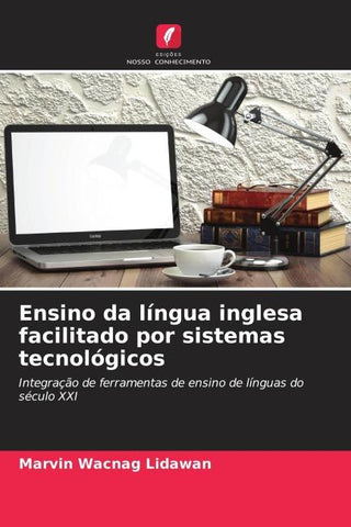 Ensino da língua inglesa facilitado por sistemas tecnológicos