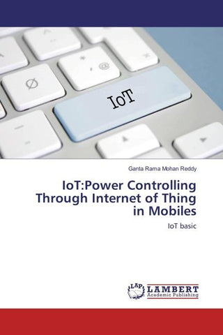 IoT:Power Controlling Through Internet of Thing in Mobiles