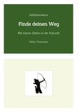Selbstlernkurs: Finde deinen Weg