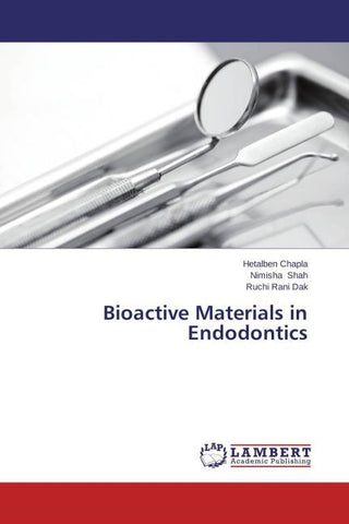 Bioactive Materials in Endodontics