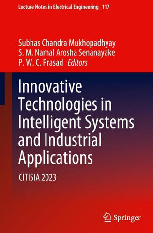 Innovative Technologies in Intelligent Systems and Industrial Applications
