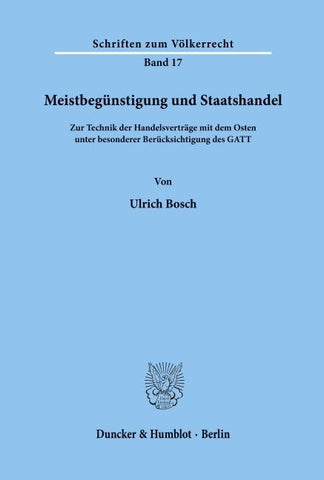 Meistbegünstigung und Staatshandel.
